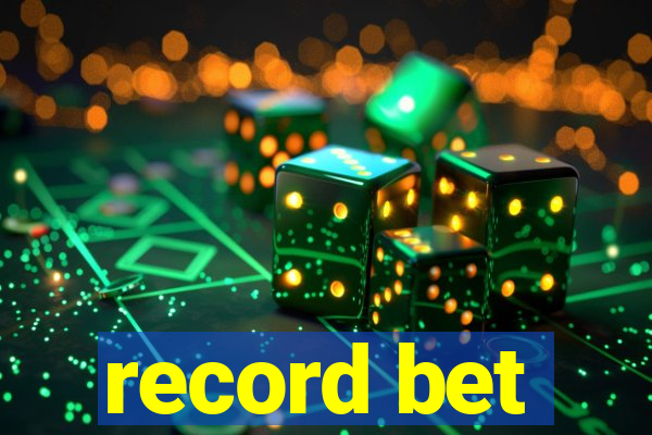 record bet